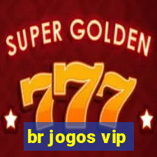 br jogos vip